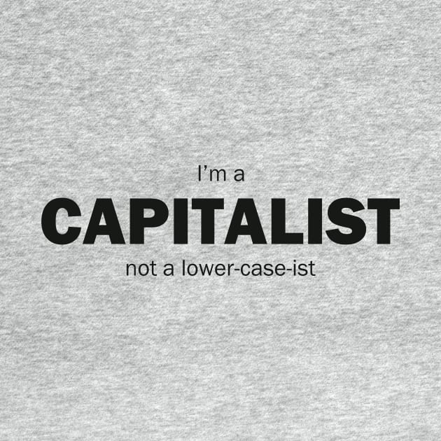 I'm A Capitalist by pasnthroo